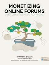 "Monetizing Online Forums"