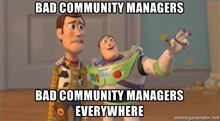 Bad Community Managers Everywhere