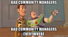 Bad Community Managers Everywhere